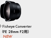 Fisheye ConverteriFE 28mm F2pj