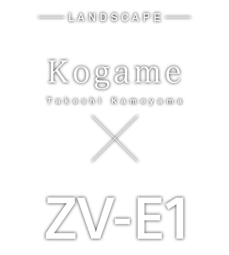 Kogame×ZV-E1