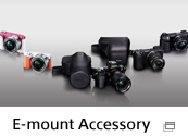 E-mount Accessory