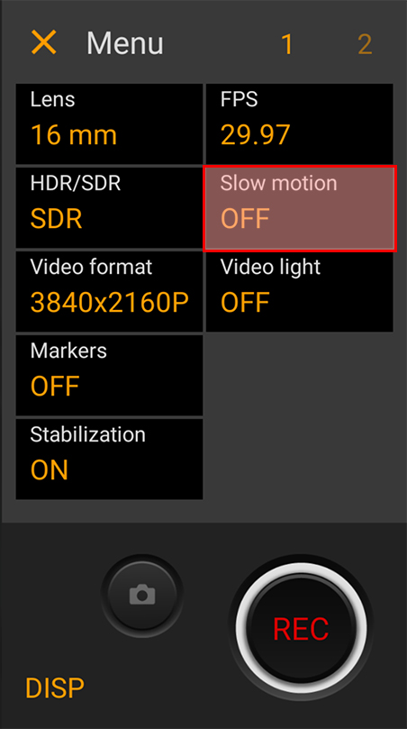 「Menu」をタップし、「Slow motion」を選択します。